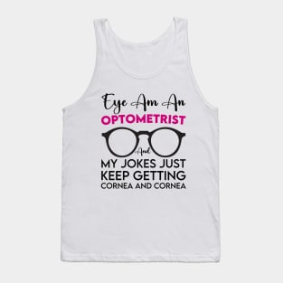 Optometry Assistant Eye Doctor Ophthalmologist Tech Student Tank Top